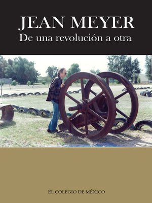 cover image of Jean Meyer.   De una revolución a la otra